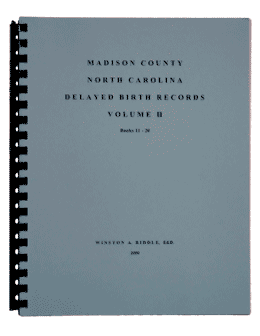 Madison County, North Carolina, Delayed Birth Records, Vol. II