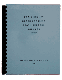 Swain County, North Carolina, Death Records, Vol. I, 1913-1930